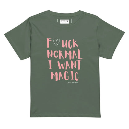 women's t-shirt F*CK NORMAL I WANT MAGIC Women’s high-waisted t-shirt